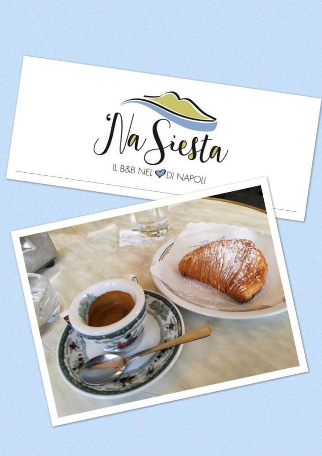 'Na Siesta Bed & Breakfast Napoli Eksteriør bilde